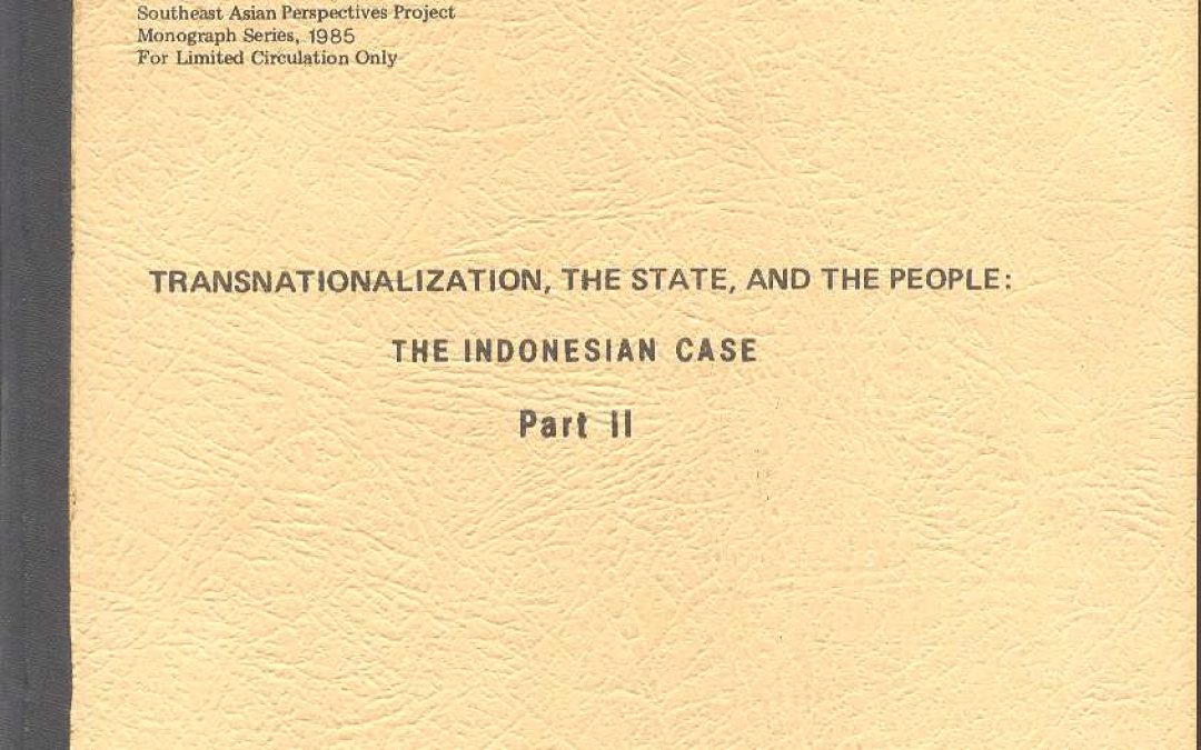 Transnationalization, The State, And the People: The Indonesian Case Part II