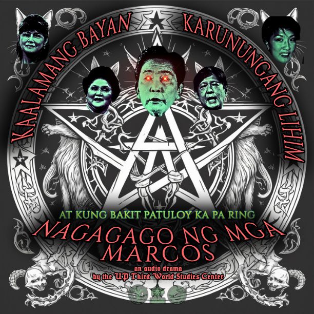 Kaalamang Bayan, Karunungang Lihim, at kung Bakit Patuloy Ka pa ring Nagagago ng mga Marcos