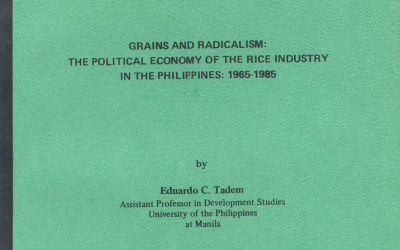 Grains and Radicalism: The Political Economy of the Rice Industry in the Philippines
