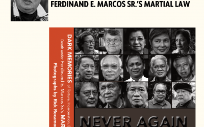 A Public Forum by Rick Rocamora on his Book Dark Memories of Torture, Incarceration, Disappearance, and Death under Ferdinand E. Marcos Sr.’s Martial Law