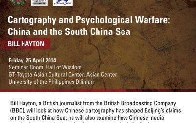 Cartography and Psychological Warfare: China and the South China Sea by Bill Hayton