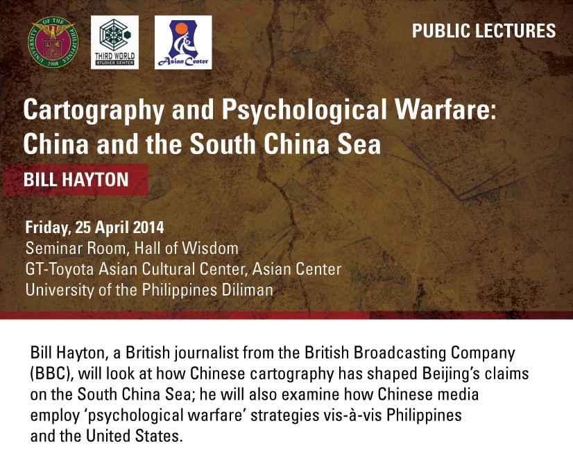 Cartography and Psychological Warfare: China and the South China Sea by Bill Hayton