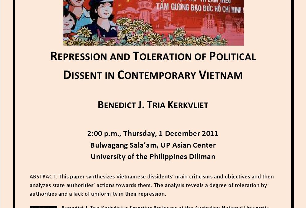 Repression and Toleration of Political Dissent in Contemporary Vietnam: A Lecture by Dr. Benedict Kerkvliet